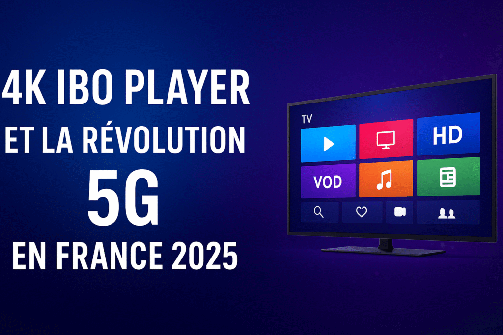 Bannière promotionnelle illustrant 4K IBO Player, symbole de l’avenir de la télévision numérique en France en 2025, avec un design moderne et lumineux.